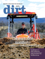 Dirt’s spring 2023 feature, The Back Seat manifesto, in which a dozen locals age 70 and over talked about how their perspective had evolved.